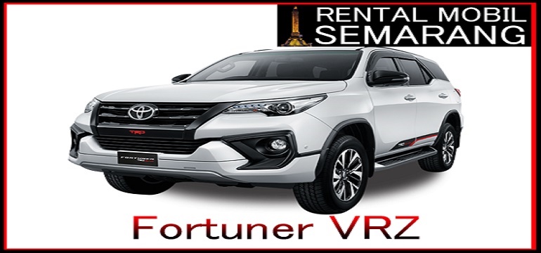 Apapun Kebutuhan Anda Sewa Fortuner Semarang Lebih Bersahabat